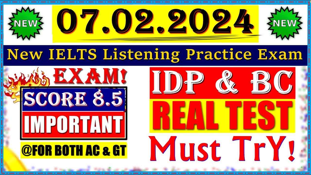 IELTS LISTENING PRACTICE TEST 2024 WITH ANSWERS 07.02.2024 HASH IELTS