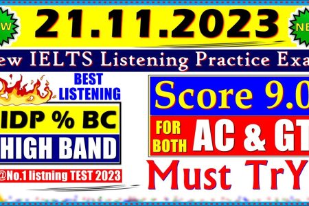 IELTS LISTENING PRACTICE TEST 2023 WITH ANSWERS | 21.11.2023