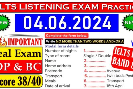 IELTS LISTENING PRACTICE TEST 2024 WITH ANSWERS | 04.06.2024