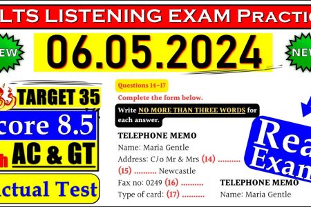 IELTS LISTENING PRACTICE TEST 2024 WITH ANSWERS | 06.05.2024