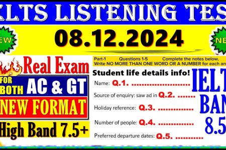IELTS LISTENING PRACTICE TEST 2024 WITH ANSWERS | 08.12.2024