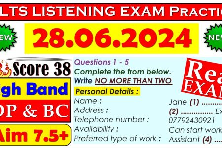 IELTS LISTENING PRACTICE TEST 2024 WITH ANSWERS | 28.06.2024