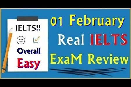 IELTS 2020 REAL EXAM REVIEW | 01 February IELTS Real Exam Review 2020 IELTS