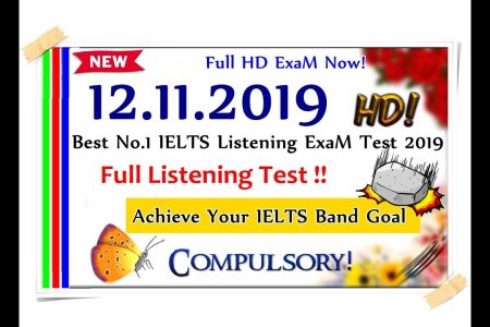 IELTS LISTENING PRACTICE TEST 2019 WITH ANSWERS | 12.11.2019