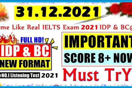 IELTS LISTENING PRACTICE TEST 2021 WITH ANSWERS | 31.12.2021
