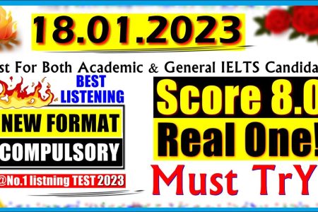 IELTS LISTENING PRACTICE TEST 2022 WITH ANSWERS | 18.01.2023