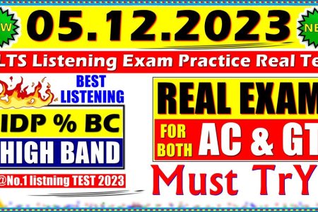 IELTS LISTENING PRACTICE TEST 2023 WITH ANSWERS | 05.12.2023