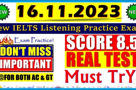 IELTS LISTENING PRACTICE TEST 2023 WITH ANSWERS | 16.11.2023
