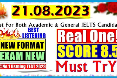 IELTS LISTENING PRACTICE TEST 2023 WITH ANSWERS | 21.08.2023