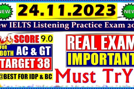 IELTS LISTENING PRACTICE TEST 2023 WITH ANSWERS | 24.11.2023