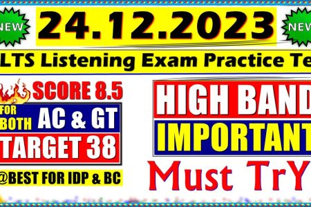 IELTS LISTENING PRACTICE TEST 2023 WITH ANSWERS | 24.12.2023