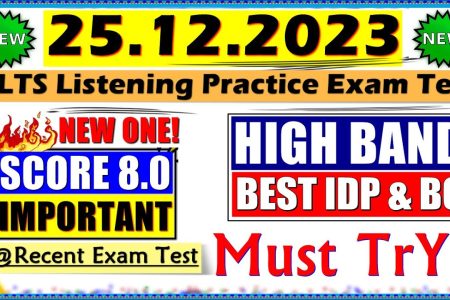 IELTS LISTENING PRACTICE TEST 2023 WITH ANSWERS | 25.12.2023
