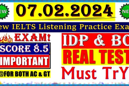 IELTS LISTENING PRACTICE TEST 2024 WITH ANSWERS | 07.02.2024