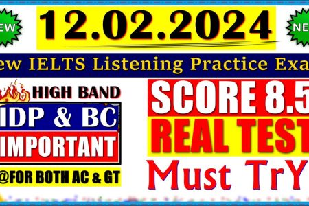 IELTS LISTENING PRACTICE TEST 2024 WITH ANSWERS | 12.02.2024