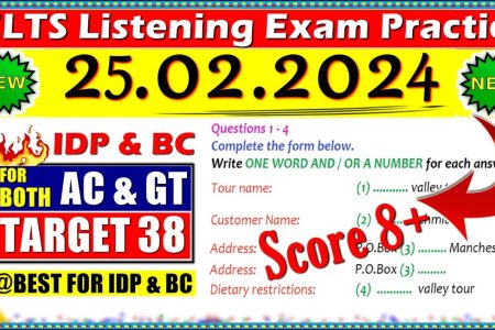 IELTS LISTENING PRACTICE TEST 2024 WITH ANSWERS | 25.02.2024