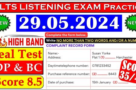 IELTS LISTENING PRACTICE TEST 2024 WITH ANSWERS | 29.05.2024