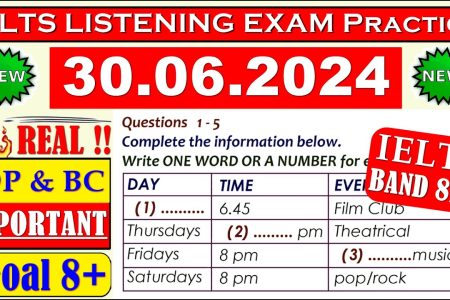 IELTS LISTENING PRACTICE TEST 2024 WITH ANSWERS | 30.06.2024