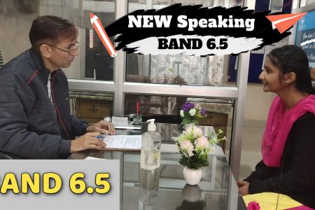 IELTS Speaking – New Test Band 6.5 Interview 2021 IELTS Speaking