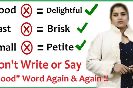 IELTS Writing & Speaking 2020 | Don’t Write Or Say ” Good ” Word Again & Again!