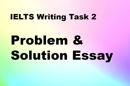 IELTS Writing Task 2 – Problem and solution 1