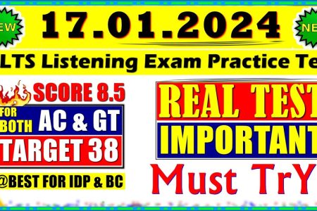 IELTS LISTENING PRACTICE TEST 2024 WITH ANSWERS | 17.01.2024
