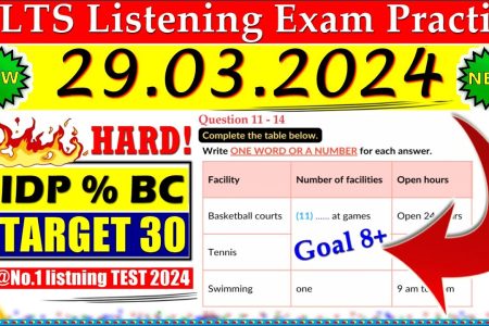 IELTS LISTENING PRACTICE TEST 2024 WITH ANSWERS | 29.03.2024