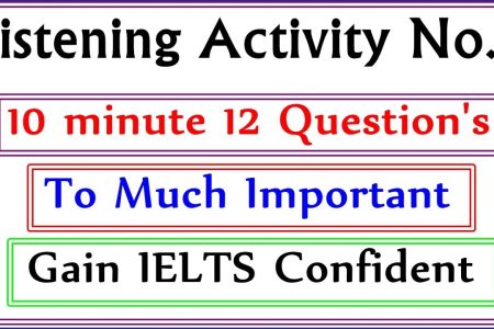 IELTS LISTENING TEST ( ACTIVITY NO.4 ) 2017 WITH ANSWERS | 04.10.2017