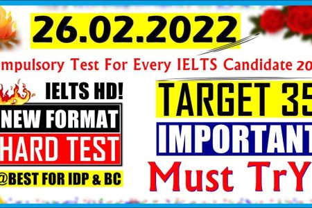 IELTS LISTENING PRACTICE TEST 2022 WITH ANSWERS | 26.02.2022