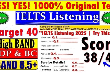 IELTS LISTENING PRACTICE TEST 2025 WITH ANSWERS | 10.05.2025