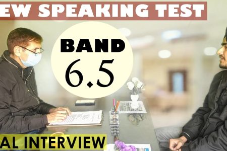 IELTS Speaking Test Band 6.5 – IELTS New Speaking Interview 2022