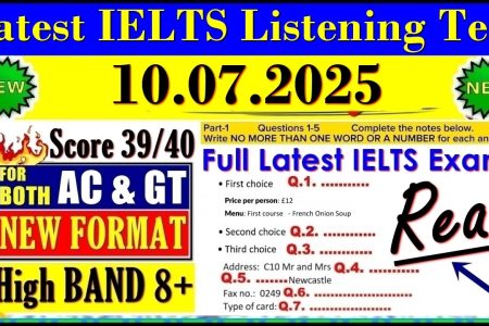 IELTS LISTENING PRACTICE TEST 2025 WITH ANSWERS | 10.07.2025